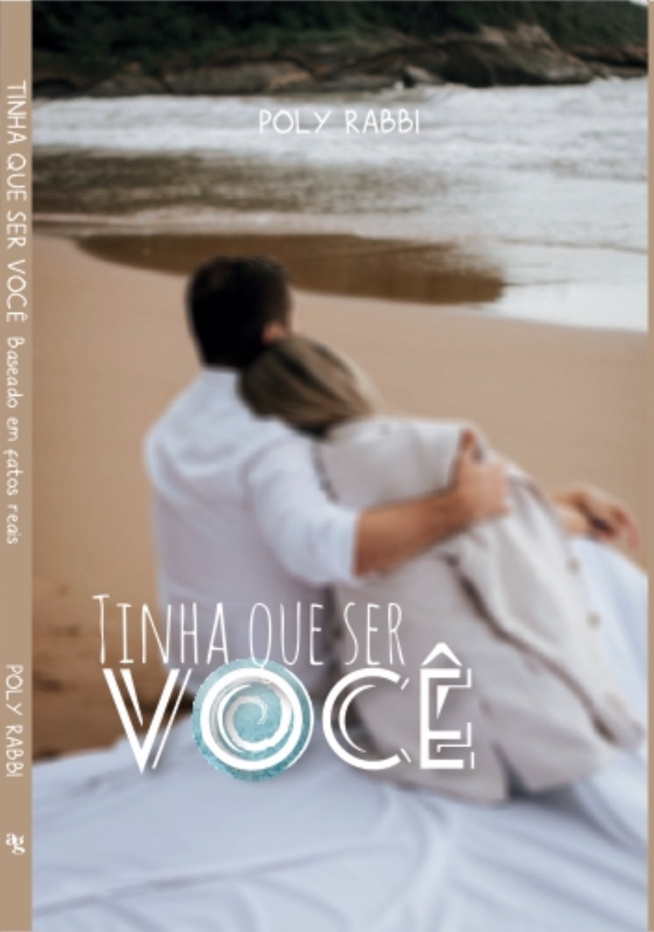 Livro “Tinha que ser VOCÊ” volume 1